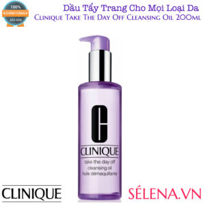 Dầu Tẩy Trang Clinique Take The Day Off Cleansing Oil 200ML