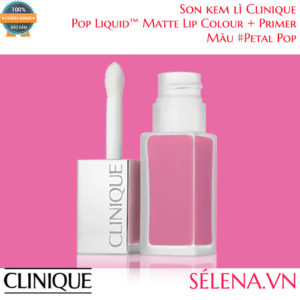 Son kem lì Clinique pop liquid matte lip colour + primer #Petal Pop