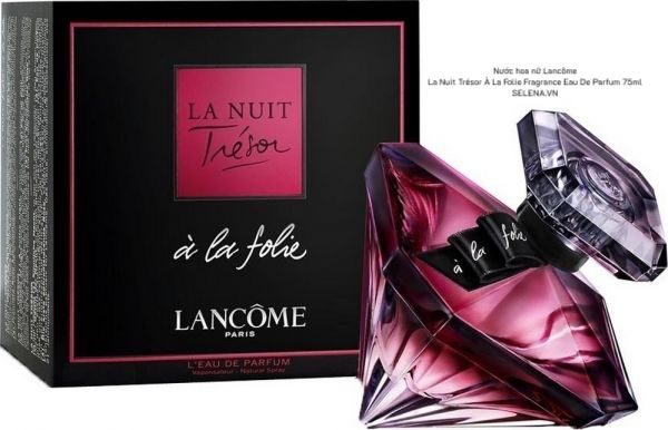 Nước hoa nữ Lancôme La Nuit Trésor À La Folie Fragrance Eau De Parfum 75ml