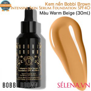 Kem nền Bobbi Brown Intensive Skin Serum Foundation SPF40- Màu Warm Beige