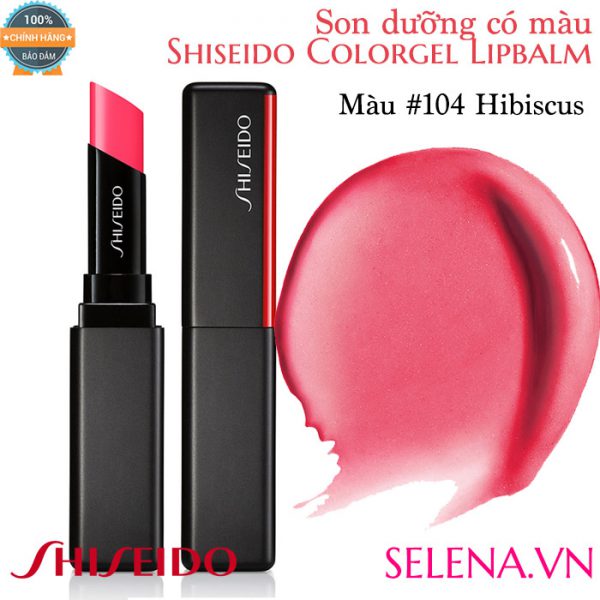 Son dưỡng màu đẹp Shiseido Colorgel Lipbalm #104 Hibiscus