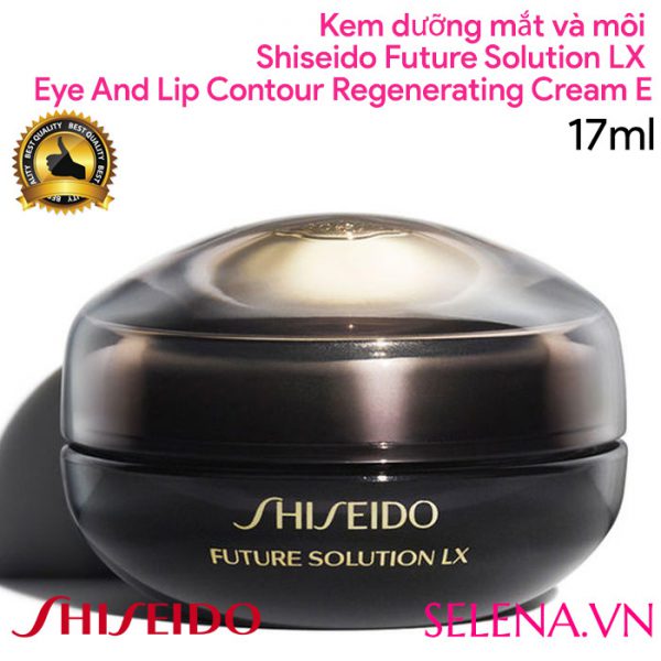 Kem dưỡng mắt và môi Shiseido Future Solution Lx Eye And Lip Contour Regenerating Cream E 17ml